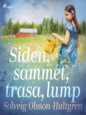 cover image of Siden, sammet, trasa, lump